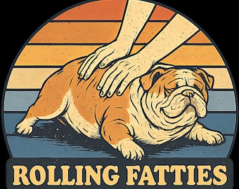 Bulldog inglés rodando gorditos juego de palabras broma diseño de amante de los perros archivo digital PNG idea para imprimir, Bulldog rodando PNG idea de diseño de amante de los perros