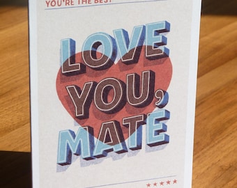 Love You Mate Greeting Card