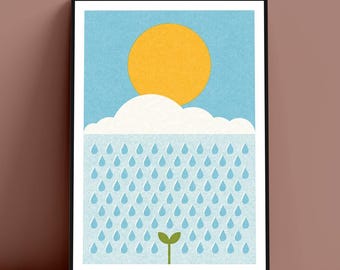 Sun, Rain, Grow – Weather Environmental Art Print Poster