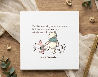 Personalisierte Mama Karte Winnie The Pooh & Piglet, To The World bist du eine Mama aber für mich bist du meine ganze Welt, Custom Name Muttertag