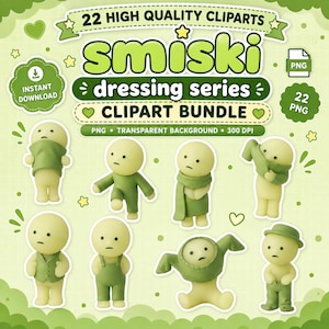 May include: A digital clipart bundle featuring 22 high-quality PNG images of Smiski figures from the dressing series. The characters are pale green with various green clothing items like vests, scarves, and hats, set against a grid background.