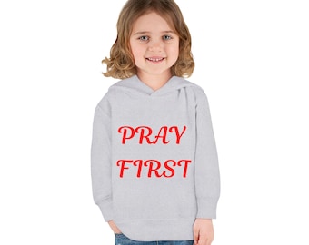 Sudadera con capucha para niños pequeños con el lema "Ora primero" / Sudadera infantil religiosa