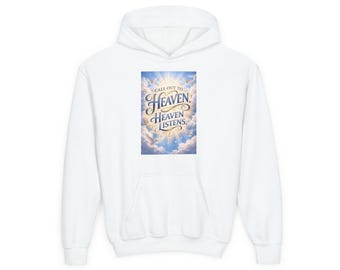 Call Out to Heaven Illustration Hoodie | Faith Quote, Cloudy Sky