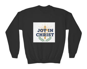 Bluza młodzieżowa „Radość w Chrystusie” | Bluza z okrągłym dekoltem z motywem wiary chrześcijańskiej, bluza młodzieżowa z motywem religijnym