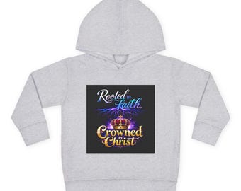 Sudadera con capucha para niños pequeños con diseño "Coronado por Cristo" / Sudadera infantil "Arraigado en la fe"