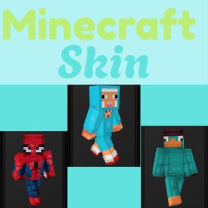 May include: A digital graphic featuring the text Minecraft Skin in light green and turquoise. Below, three blocky character models are displayed: a red and blue superhero, a light blue sheep-themed figure, and a teal platypus-like character.
