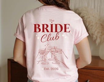The Bride Club Shirt, Bachelorette Party Shirt, Hen Party Shirt, Bachelorette Party Shirt, Bride Crew Outfit, Wedding Shirt, Team Bride