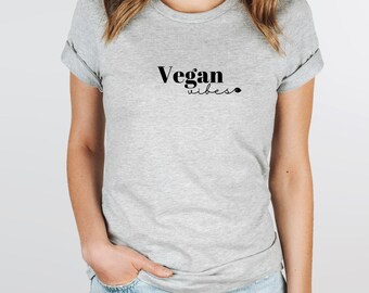 Vegan Vibes Shirt, Statement T-Shirt, vegan, umweltbewusst, nachhaltig, Geschenk für Veganer, Pflanzenliebhaber, Minimalistisch