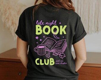 Late Night Book Club Shirt, Reading Shirt for Book Lovers, Book Lover Shirt, Gift for Readers, Book Club, Bookworm T-Shirt, Booktok