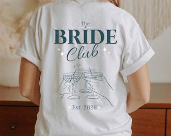 The Bride Club Shirt, Bachelorette Party Shirt, Hen Party Shirt, Bachelorette Party Shirt, Bride Crew Outfit, Wedding Shirt, Team Bride