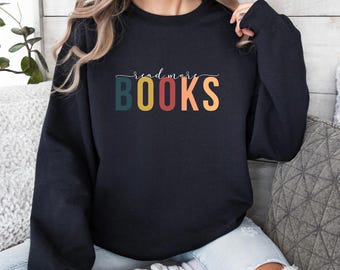 Read More Books Sweatshirt, Bookish Fashion, Book Lover Shirt, Reading Clothes, Bookworm Shirt, Minimalist Sweater, Book Lover Gift