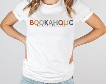 Bookaholic Shirt, Leseratten Geschenk, Buchliebhaber T-Shirt, Bücherwurm Outfit, Lesen Statement, Geschenk für Bücherfans