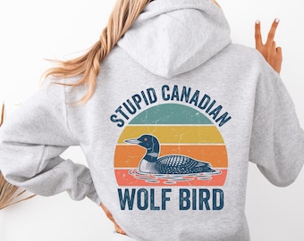 Sudadera con capucha de pájaro lobo canadiense estúpido, sudadera con capucha de romance de hockey, suéter para fanáticos de los libros, sudadera con capucha acogedora para lectores, sudadera con capucha con cita de libros divertida