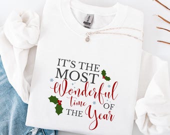 It’s the Most Wonderful Time of the Year Sweater, Classic Christmas Sweater, Cozy Christmas Sweater, Festive Winter Sweater Gift