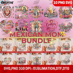 Paquete de Mamá Mexicana PNG Svg / Diseños de Sublimación para el Día de la Madre de la Virgen de Guadalupe / Impresión DTF DTG de 300 DPI