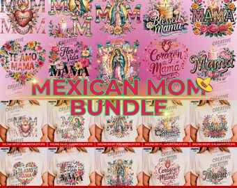 Mexican Mom Png Svg Bundle | Virgen de Guadalupe Mother’s Day Sublimation Designs | 300 DPI DTF DTG Print