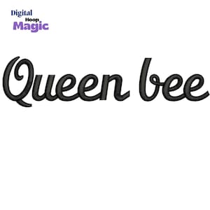 Diseño de bordado de abeja reina: cita cursiva atrevida (patrón digital, EMB, PES, archivo PDF)