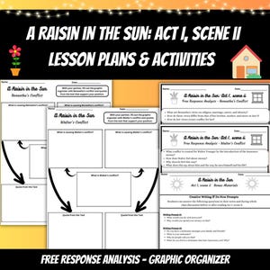 A Raisin in the Sun | Act I, scene ii Full No Prep Lesson Plan, Graphic Organizers & Activities