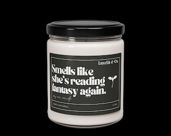 Fantasy Book Candle: &quot;Smells Like She’s Reading a Fantasy Again&quot; - Bookish Gift