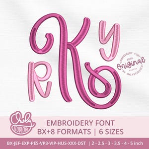 May include: An embroidery font design featuring the letters K, y, and R in a cursive script style with a dark pink thread texture. The image includes the text Original Embroidery Font by Owlystudioco, BX+8 Formats, 6 Sizes, and 2-5 inch dimensions.