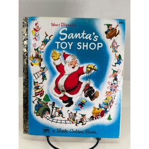 Little Golden Book- Disney&#39;s Santa&#39;s Toy Shop