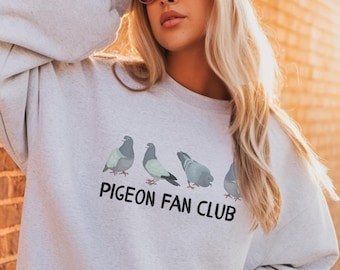 Pigeon Shirt Pigeon Lover Sweatshirt Bird Nerd Shirt Bird Sweatshirt Bird Lover Gift Pigeon Fan Club Shirt Bird Shirt Birdwatching Shirt