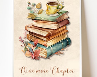 Può includere: Stampa artistica ad acquerello raffigurante una pila di libri sormontata da una tazza di tè. I libri sono in tonalità marroni e blu, con accenti floreali e la scritta "One more Chapter". Un tema letterario e accogliente.