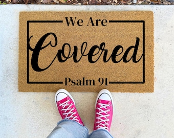 We Are Covered Psalm 91 with Border – 16x24" 17x30" 24x36" – Christian Doormat Bible Verse Rug Faith Welcome Mat for Porch or Entryway Home