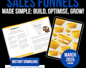 Guía de embudos de ventas para empresas digitales / Estrategias probadas para convertir más visitantes en clientes, embudos de alta conversión, pequeñas empresas