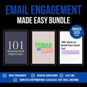 May include: A digital marketing bundle with three e-books titled "101 Winning Email Subject Lines", "9 Plug & Play Email Templates", and "100+ Ideas to Build Your Email List". The bundle is labeled "Email Engagement Made Easy Bundle - March 2025 Edition".