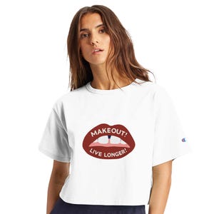 Make Out! Live Longer! - Women&#39;s Cropped Heritage Crewneck T-Shirt | Champion T453W