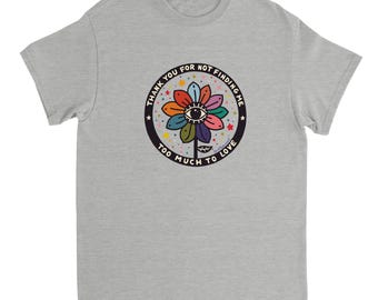 Thank you for not finding me too much - Heavyweight Unisex Crewneck T-shirt | Gildan® 5000