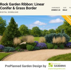 May include: A digital download garden design titled Rock Garden Ribbon: Linear Conifer & Grass Border. The image shows a landscaping plan with conifers, ornamental grasses, and purple flowers along a path, labeled for zones 5-8, 30m2, and 41 plants.