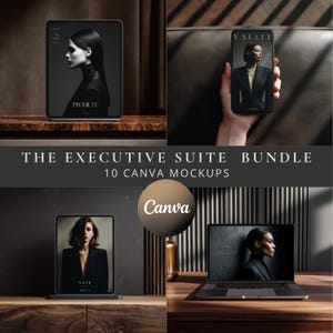 May include: A digital bundle featuring ten Canva mockups titled The Executive Suite Bundle. The collection includes displays of tablets, a smartphone, and a laptop, each showcasing professional portraits of individuals in black blazers.