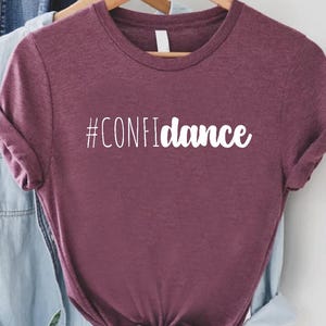 Funny Dance Shirt, Gift for Dancer, Dance Team Shirts, Dance Teacher Gifts Shirt, Ballet Shirt, Dance Lover, Dance Team Gifts, Dance Coach