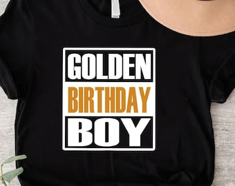 Golden Birthday Boy Shirt,Boys Golden Birthday Shirt,Birthday Boy T-Shirt,Birthday Gift for Him,Gift for Birthday Boy,Toddler Birthday Shirt