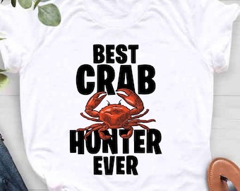 Crab Hunter Shirt, Funny Crabbing Gift, Crab Lover Shirt, Crab Hunting Gift, Beach Shirt,Seafood Lover Shirt,Crab Lover Gift,Funny Crab Gift