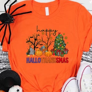 Holiday Season Shirt,Happy Hallothanksmas Tee,Christmas Tree 2025 Shirt,Fall Season Gift,Thanksgiving,Halloween Tee,Pumpkin Tee,Spooky Vibes