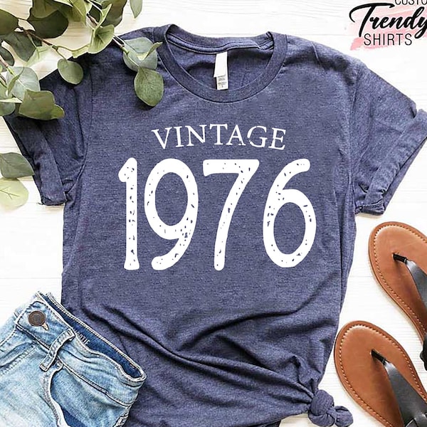 Vintage 1976 Shirt, 50th Birthday Gift for Women and Men, Retro 1976 Birthday T-Shirt