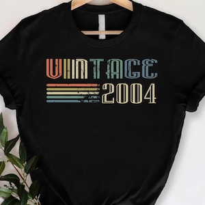 Vintage 2004 Shirt, Gift for 21st Birthday, Born in 2004, Retro 2004 T-Shirt, 21st Gift for Women, 21st Birthday Gift for Boyfriend,2004 Tee