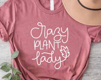 Plant Mama Shirt, Plant Lady Shirt, Women Gardener Gift, Gardening Shirt for Women, Crazy Plant Lady Shirt,Plant Lover Shirt,Plant Mom Shirt