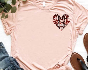 Social Worker Tshirt, Gift for Social Worker, Social Work Shirt, Social Work Graduation Gift,Social Worker Tee,LCSW MSW Shirt,Coworker Shirt