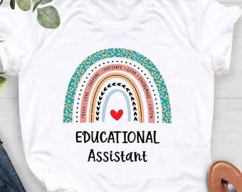 Educational Assistant Shirt, Teacher Assistant Gift, Instructional Assistant Shirt, Teacher Appreciation Gift, Teacher Life, Teacher Aide's