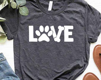 Dog Lover Gift for Women, Dog Owner Shirt, Dog Mom Shirt, Dog Mom Gift, Dog Paw Shirt, Paw Love Shirt, Paw Print Gifts, Dog Lover Shirt