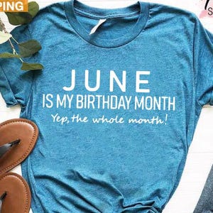 June Birthday Shirt, June Girl T-Shirts, June Girl Shirt, June Birthday Tees, Gift for June Women, Girl Born in June, June Birthday Gift Tee