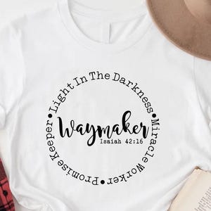 Waymaker Shirt, Miracle Worker Promise Keeper Shirt, Bible Verse Shirt,Religious Shirt,Christian Gift,Faith Shirt,Prayer T-Shirt,Faith Shirt