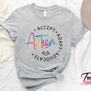 Autism Accept Adapt Advocate Shirt, Autism Awareness Month Shirt, Autism Support Shirt, Autism Teacher Shirt,Special Education Teacher Shirt