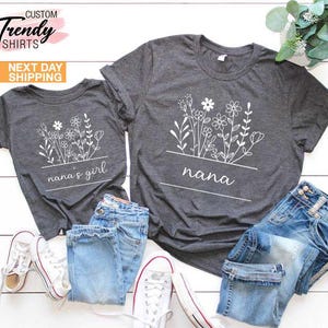 Matching Grandma and Granddaughter Shirts, Nana and Baby Shirts, Gift for Grandma, Grandma and Me Shirts, Mothers Day Gift for Grandma