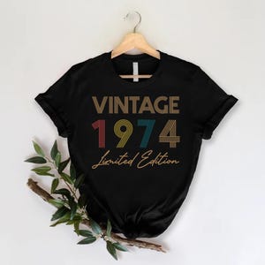 Vintage 1974 Limited Edition Shirt, 51st Birthday Gift, 51st Birthday Shirt, 51st Birthday Party Shirts, Birthday Gift for Women and Men