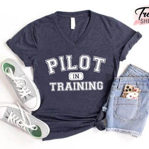 Flight School Shirt, Pilot in Training Shirt, Gift for Pilot, Aviation Student Shirt, Pilot Graduation Gift, Future Pilot Shirt, Aviator Tee